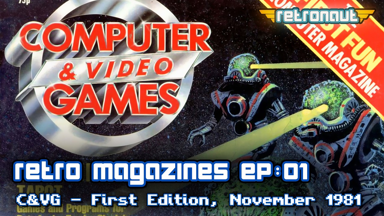 Retro Magazines Ep:01 - Computer & Video Games - First Edition, November 1981 video thumbnail