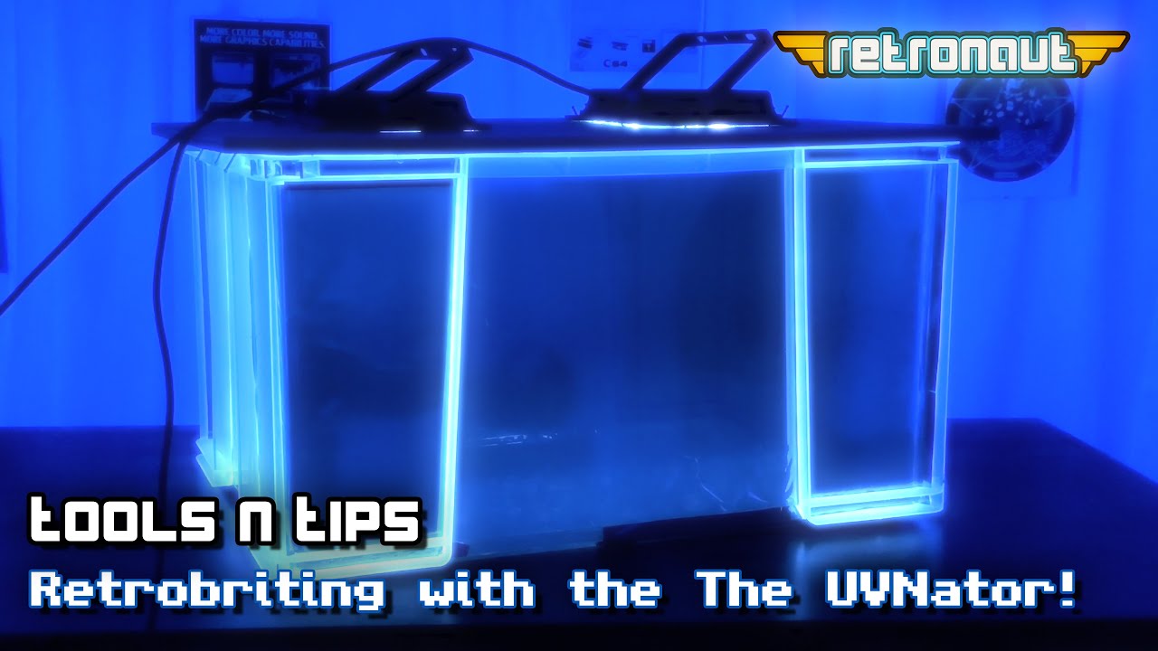 Tools’n’Tips: Retrobriting with The UVNator!